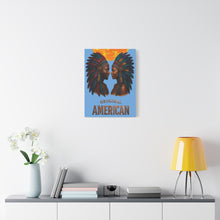 Load image into Gallery viewer, Canvas Wall Art  ORIGINAL AMERICAN sunrise to power
