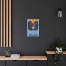 Load image into Gallery viewer, Canvas Wall Art  ORIGINAL AMERICAN sunrise to power
